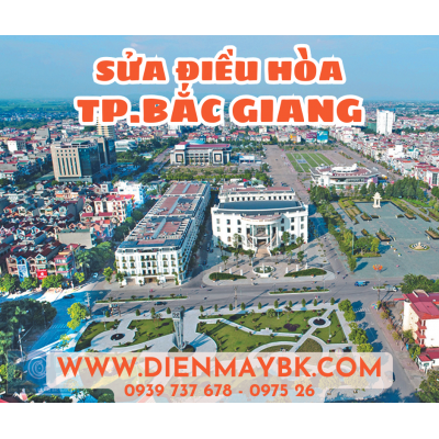 Sửa điều hòa thành phố Bắc Giang